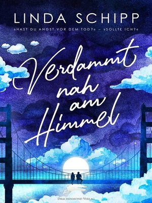 cover image of Verdammt nah am Himmel